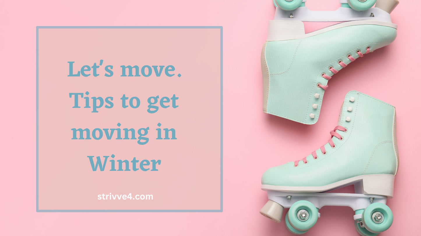 TIPS TO GET MOTIVATED TO MOVE IN WINTER